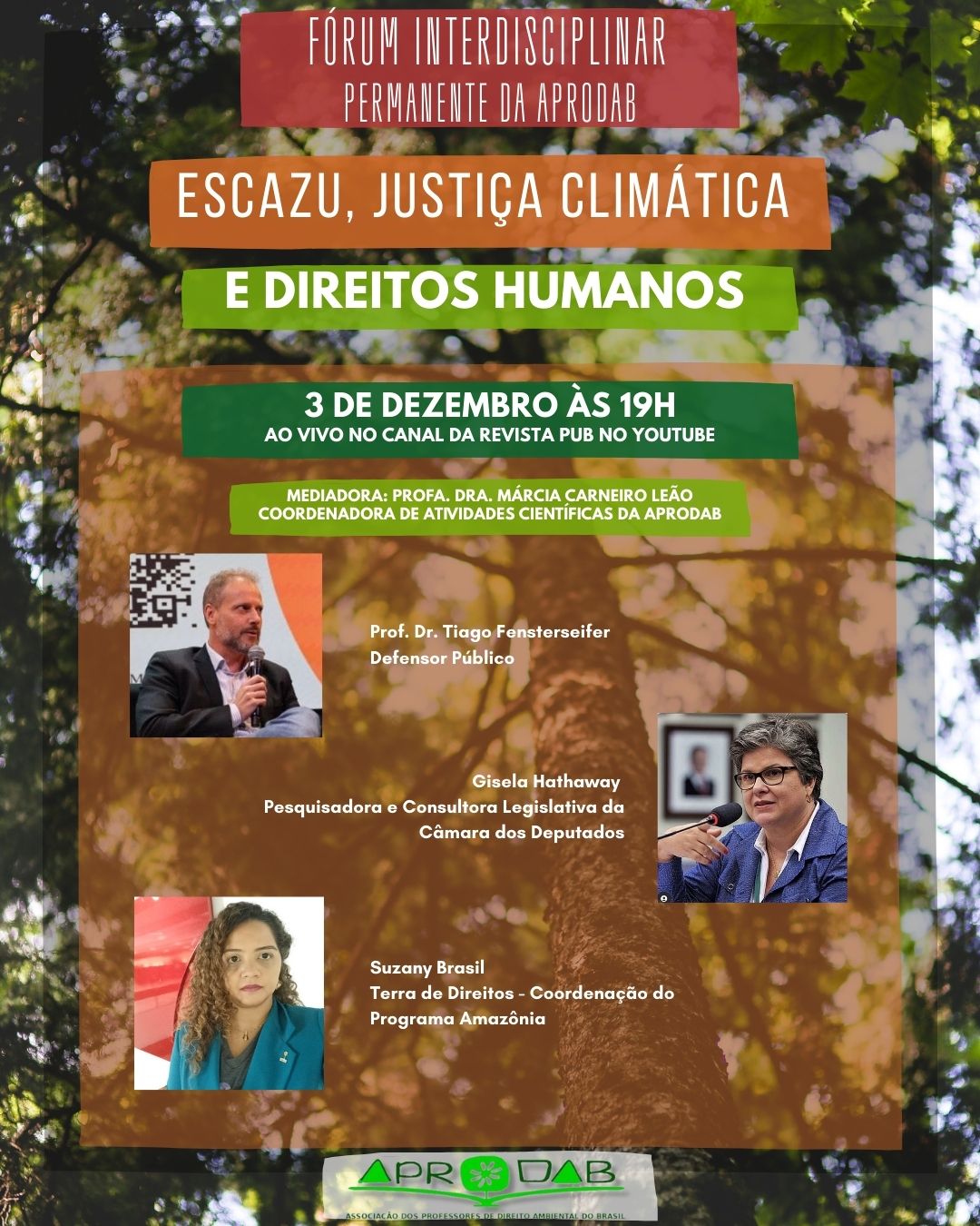Fórum Interdisciplinar Permanente da APRODAB – Escazú, justiça climática e direitos humanos